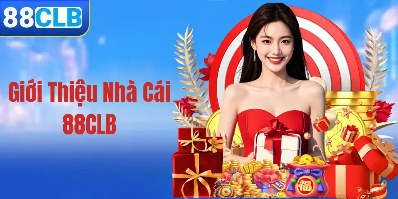 Trang Chủ 26 Giới Thiệu Chung Về 88CLB