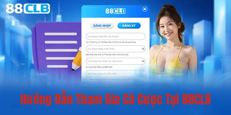 Trang Chủ 30 Hướng Dẫn Tham Gia Cá Cược Tại 88CLB
