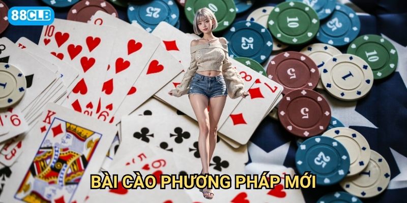 Bài cào phương pháp mới 88clb có gì khác biệt so với cách chơi truyền thống?