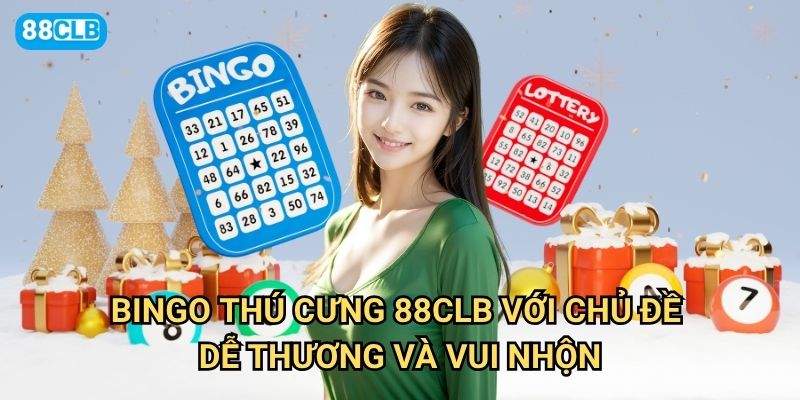 Bingo Thú Cưng 88clb có những nhân vật nào đáng yêu nhất? 2 Bingo Thú Cưng 88clb với chủ đề dễ thương và vui nhộn